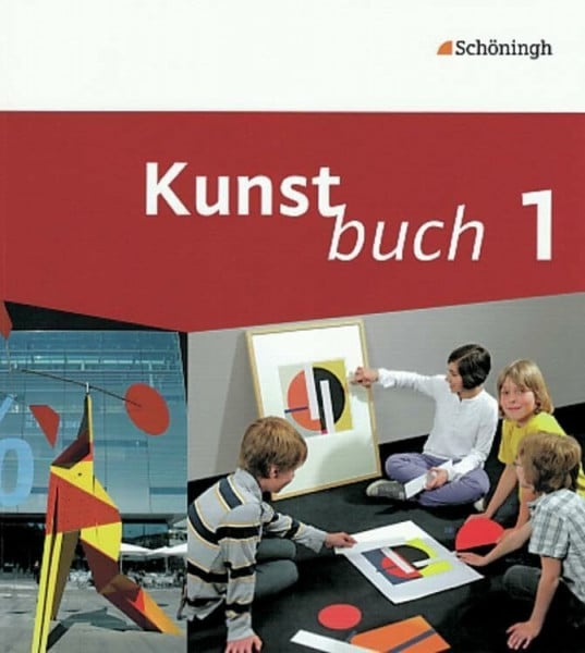 Wilms, Jochen Kunstbuch - Arbeitsbücher für die Sekundarstufe I: Band 1 (5./6. Schuljahr) (Kunstbuch: Arbeitsbücher für die Sekundarstufe I. Bisherige Ausgabe)