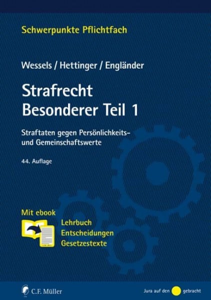 Engländer, Armin Strafrecht Besonderer Teil / 1: Straftaten gegen Persönlichkeits- und Gemeinschaftswerte. Mit ebook: Lehrbuch, Entscheidungen, Gesetzestexte (Schwerpunkte Pflichtfach)