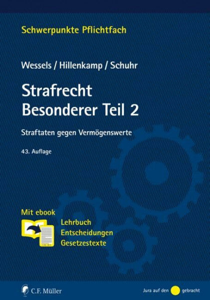 Schuhr, Jan C. Strafrecht Besonderer Teil/2: Straftaten gegen Vermögenswerte. Mit ebook: Lehrbuch & Entscheidungen, Gesetzestexte (Schwerpunkte Pflichtfach)