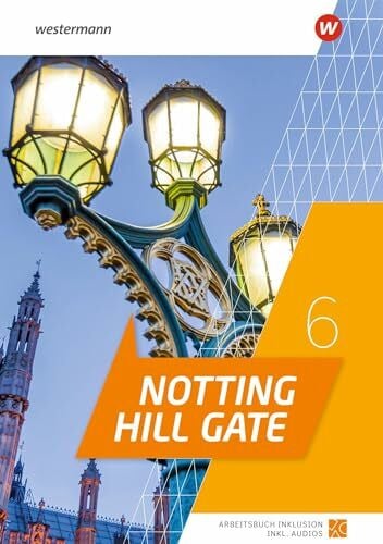 Notting Hill Gate - Ausgabe 2022: Arbeitsbuch Inklusion 6