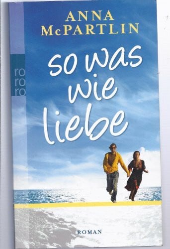Fell, Karolina So was wie Liebe