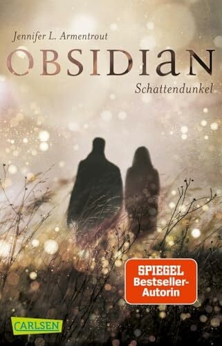 Malich, Anja Obsidian 1: Obsidian. Schattendunkel (1): Neu: Mit zwei Bonusgeschichten