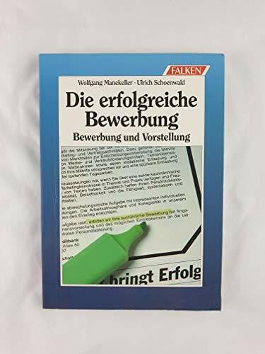 unknown Die erfolgreiche Bewerbung