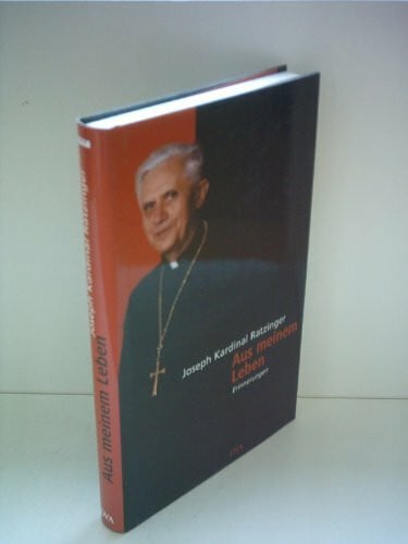 Papst emeritus Benedikt XVI, Joseph Ratzinger Aus meinem Leben: Erinnerungen (1927-1977)