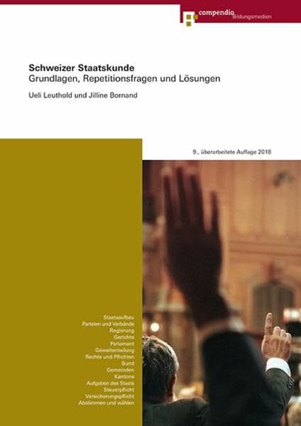 Bornand, Jilline Schweizer Staatskunde: Grundlagen, Repetitionsfragen und Lösungen (Geschichte - Maturität)