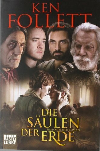 Follett, Ken Die Säulen der Erde: Roman