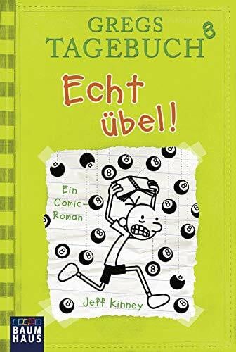 Schmidt, Dietmar Gregs Tagebuch 8 - Echt übel!