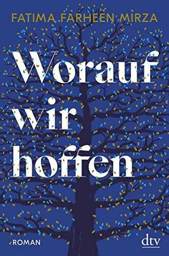 Hübner, Sabine Worauf wir hoffen: Roman