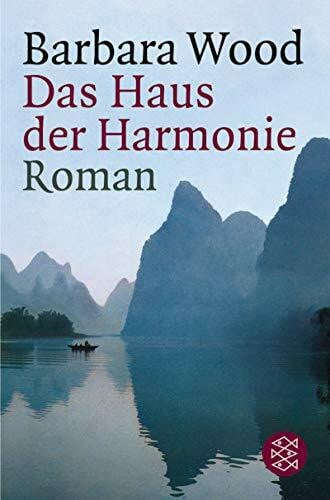 Verena C. Harksen Das Haus der Harmonie: Roman (Fischer Taschenbücher)
