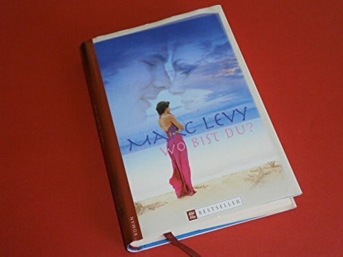 Levy, Marc Wo bist du? BILD der FRAU-Bestseller