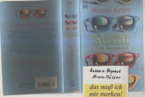 Keyes, Marian Sushi für Anfänger: Roman