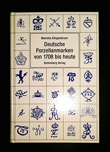 Klingenbrunn, Marietta Deutsche Porzellanmarken von 1708 bis heute