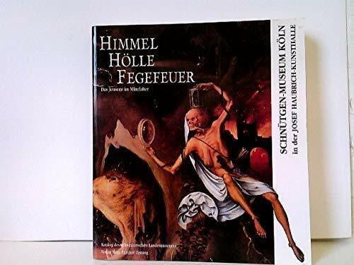 Jezler, Peter Himmel, Hölle, Fegefeuer