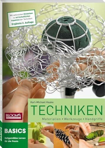 Haake, Karl-Michael Techniken: Materialien - Werkzeuge - Handgriffe