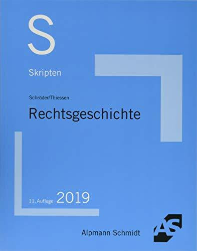 Thiessen, Jan Skript Rechtsgeschichte
