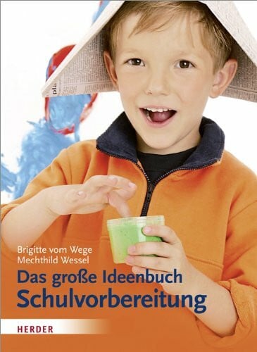 Kersten, Detlef Das große Ideenbuch Schulvorbereitung