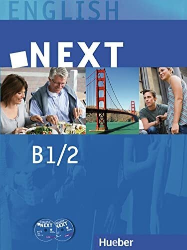 Mader, Judith NEXT B1.2: Lehr- und Arbeitsbuch mit 2 Audio-CDs und Companion / Student’s Book Paket