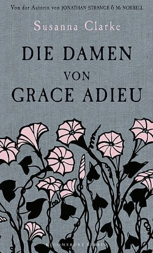 Grube, Anette Die Damen von Grace Adieu: Erzählungen