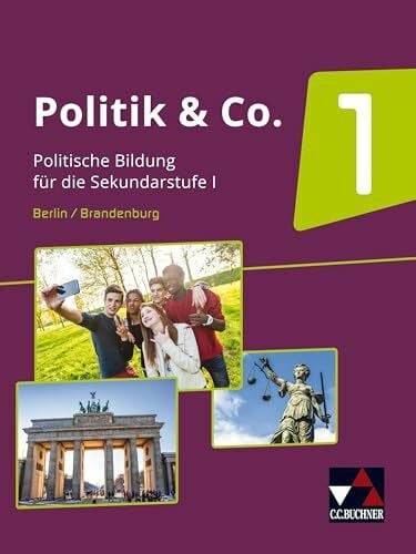 Reiter-Mayer, Petra Politik & Co. – Berlin/Brandenburg / Politik & Co. Berlin/Brandenburg 1: Sozialkunde und Politische Bildung / Für die Jahrgangsstufen 7/8 (Politik & ... Sozialkunde und Politische Bildung)