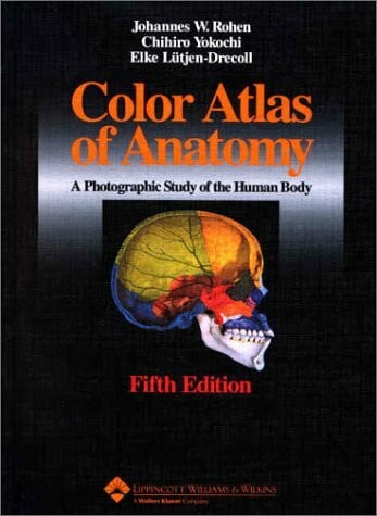 Yokochi, Chihiro Color Atlas of Anatomy: A Photographic Study of the Human Body