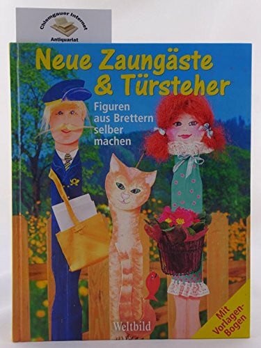 Rothemund, Heidi Neue Zaungäste & Türsteher