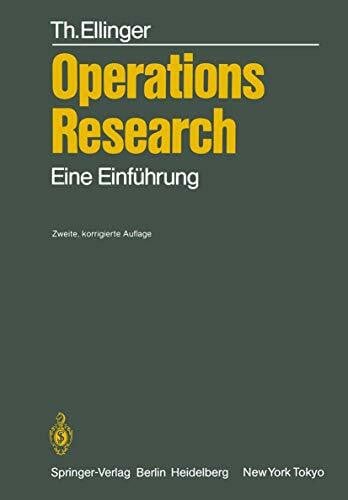 Ellinger, Theodor Operations Research: Eine Einführung