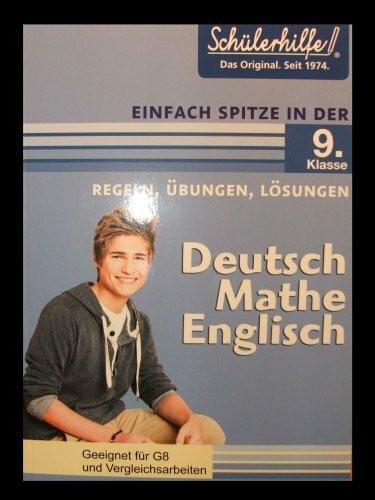 Mattes, Martina Deutsch, Mathe, Englisch in der 9. Klasse: Schülerhilfe - Einfach spitze