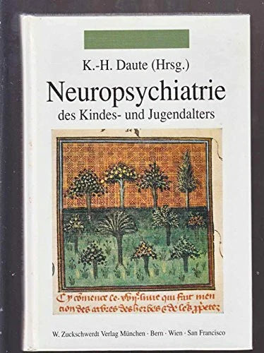 Karl-Heinz Daute Neuropsychiatrie des Kindes- und Jugendalters