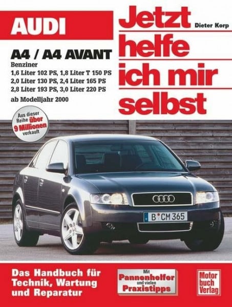 Korp, Dieter Audi A4 Benziner: 1,6 Liter 102 PS; 1,8 Liter T 150 PS; 2,0 Liter 130 PS; 2,4 Liter 175 PS; 2,8 Liter 193 PS; 3,0 Liter 220 PS (Jetzt helfe ich mir selbst)