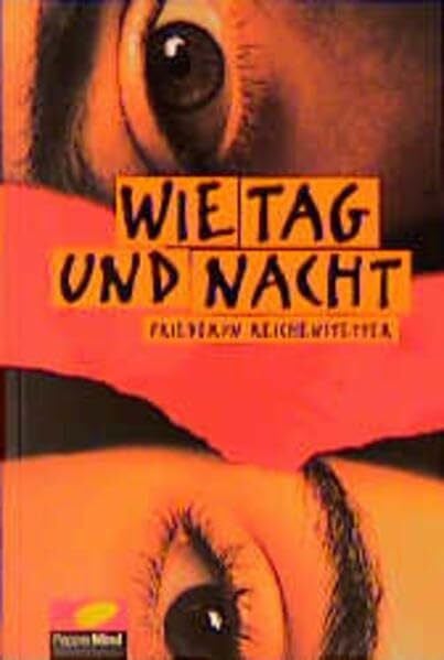 Reichenstetter, Friederun Wie Tag und Nacht (PepperMind)
