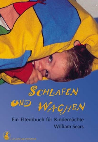 Mary White Schlafen und Wachen - Ein Elternbuch für Kindernächte
