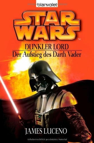 Winter, Regina Star Wars - Dunkler Lord. Der Aufstieg des Darth Vader