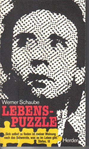 Schaube, Werner Lebenspuzzle. Glaubensimpulse für Jugendliche