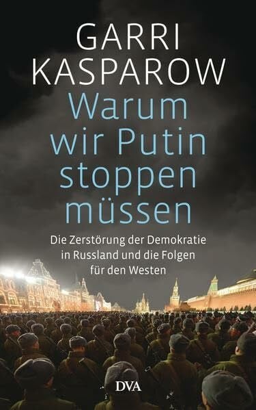 Gebauer-Lippert, Stephan Warum wir Putin stoppen müssen: Die Zerstörung der Demokratie in Russland und die Folgen für den Westen