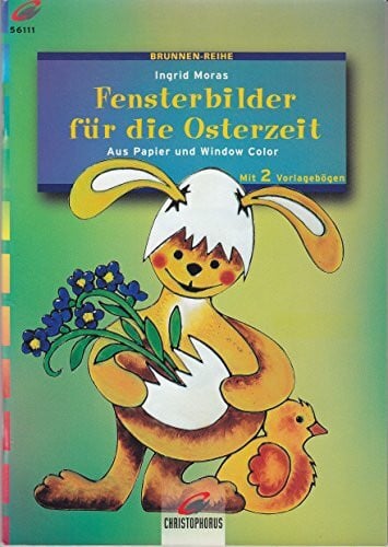 Moras, Ingrid Brunnen-Reihe, Fensterbilder für die Osterzeit