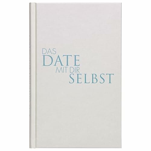 Zwei Leben GmbH Das Date mit dir selbst - Das Original | Verblüffende Erkenntnisse über dich selbst, deine Wünsche und Ziele | Ein Reflexionsbuch mit 23 spannenden Übungen | Achtsamkeit, Selbstliebe & Mentale Stärke
