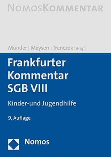 Trenczek, Thomas Frankfurter Kommentar SGB VIII: Kinder- und Jugendhilfe