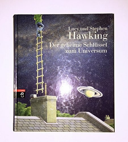 Stephen Hawking Der geheime Schlüssel zum Universum