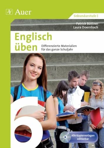 Doernbach, Laura Englisch üben Klasse 6: Differenzierte Materialien für das ganze Schuljahr (Unterrichtsseq. Hauswirt./Soz. Bereich)