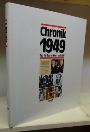 Gehlhoff, Beatrix Chronik 1949 (Chronik / Bibliothek des 20. Jahrhunderts. Tag für Tag in Wort und Bild)
