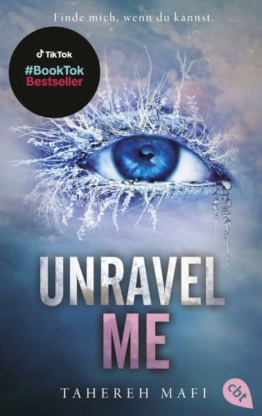 Henke, Mara Unravel Me: Die Fortsetzung der mitreißenden Romantasy-Reihe. TikTok made me buy it (Die Shatter-Me-Reihe, Band 2)