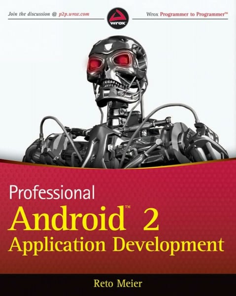 Meier, Reto Professional Android 2 Application Development