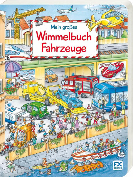 Stefan Lohr Mein großes Wimmelbuch Fahrzeuge