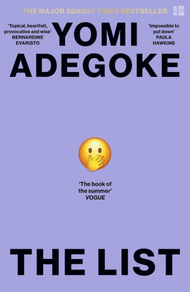 Adegoke, Yomi The List: The Instant Sunday Times bestselling Richard and Judy Book Club Pick - ‘The Book Of The Summer’ - Vogue