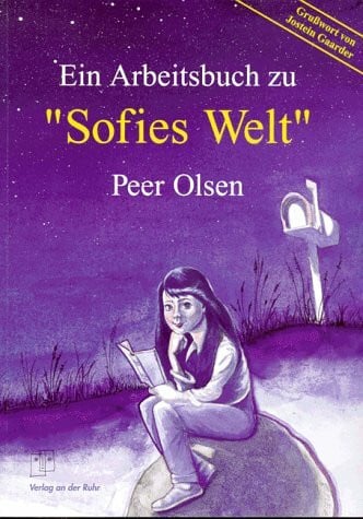 Arbeitsbuch zu 'Sofies Welt'. Zum Roman von Jostein Gaarder