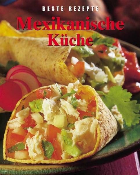 Marlena Spieler Mexikanische Küche