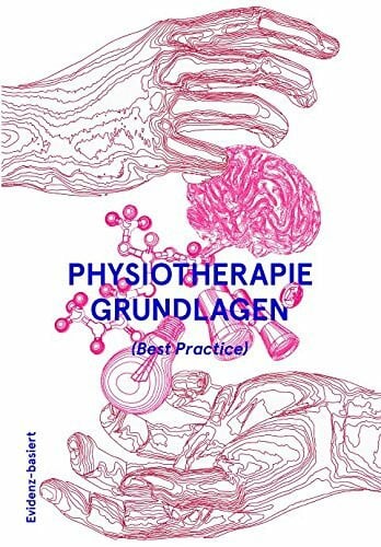 Herbst, Maximilian Physiotherapie Grundlagen (Best Practice)