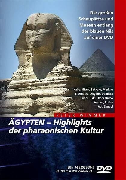 Wimmer, Peter Ägypten - Highlights der Pharaonischen Kultur