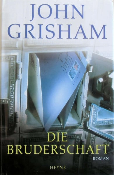 Grisham, John Die Bruderschaft