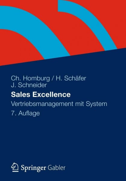 Schneider, Janna Sales Excellence: Vertriebsmanagement mit System